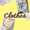 衣服 | Clothes